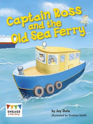 cover image of Captain Ross and the Old Sea Ferry